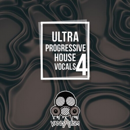 Vandalism Ultra Progressive House Vocals 4 WAV